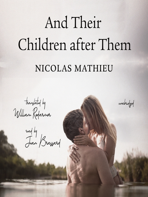 Title details for And Their Children after Them by Nicolas Mathieu - Wait list